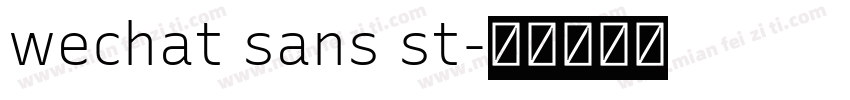 wechat sans st字体转换